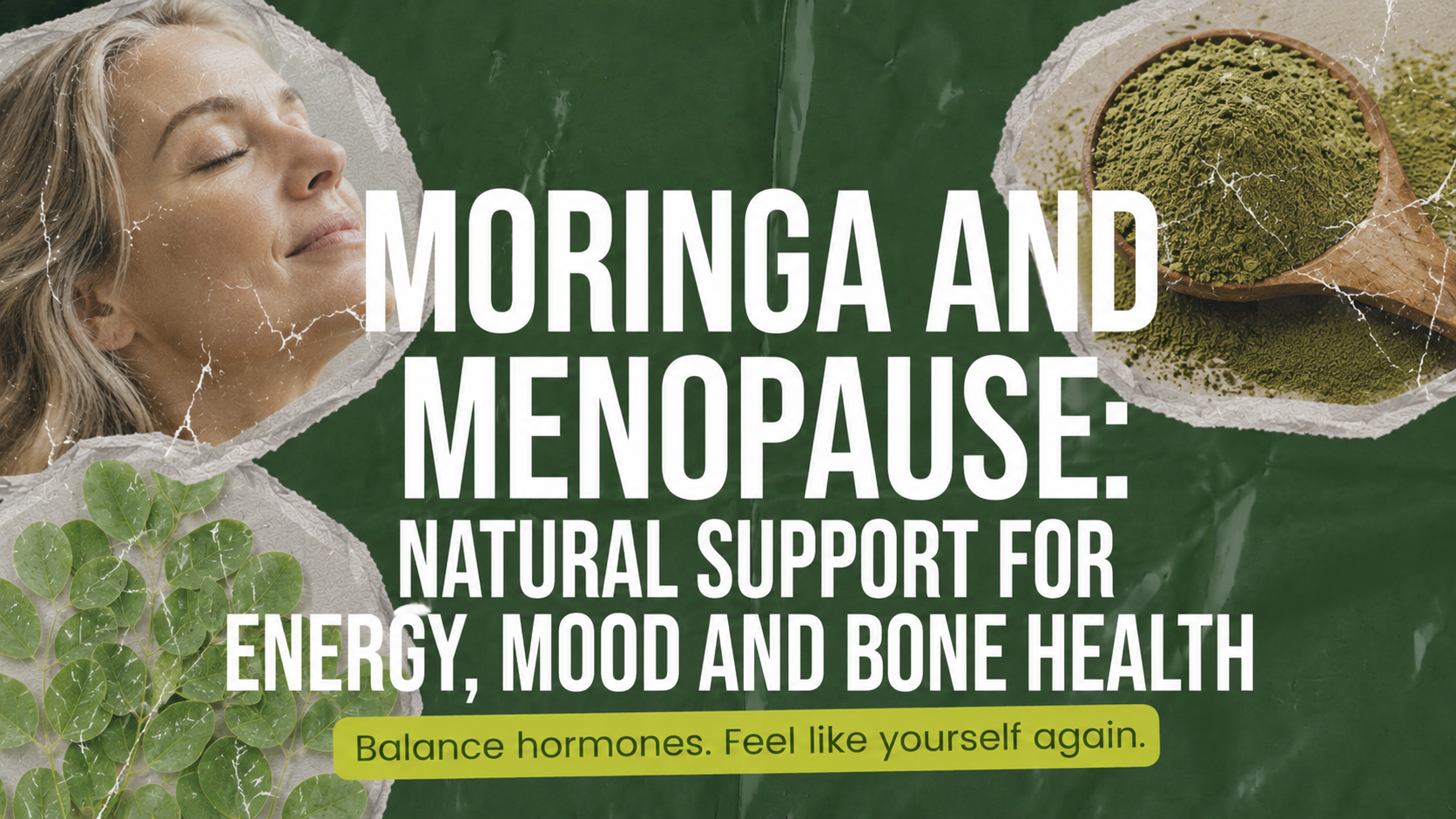 Moringa and menopause thumbnail