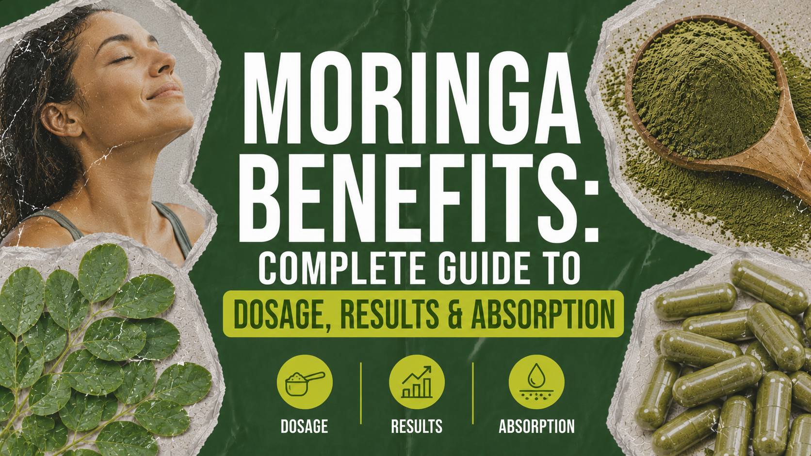 Moringa benefits complete guide to dosage, results & absorption thumbnail